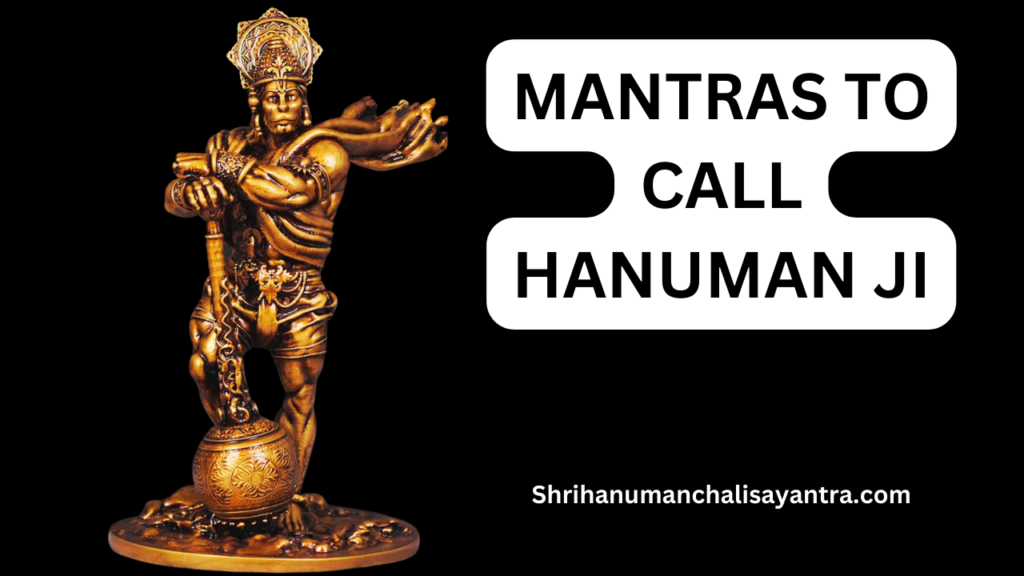 Mantras to Call Hanuman Ji